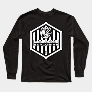 Warning: Explosive Long Sleeve T-Shirt